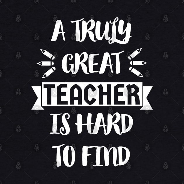 A Truly Great Teacher is Hard to Find - Typographic Design by art-by-shadab